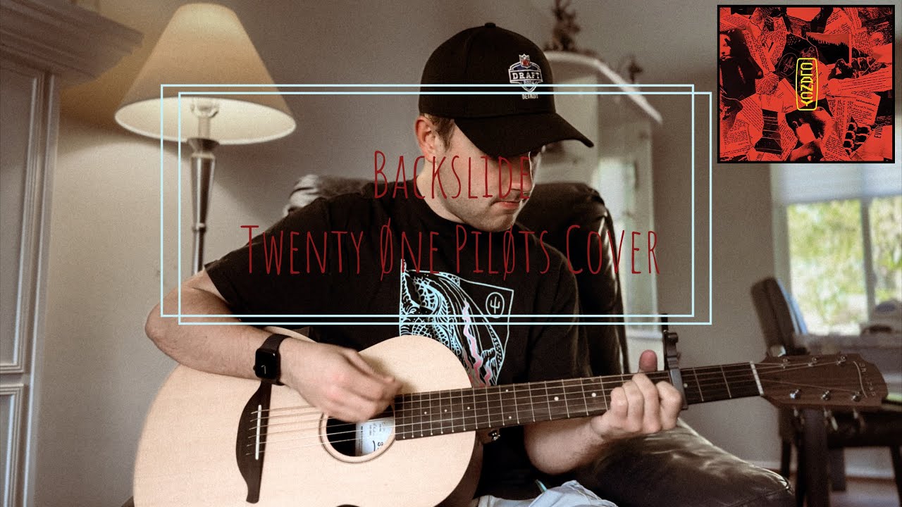 Backslide - Twenty Øne Piløts Cover