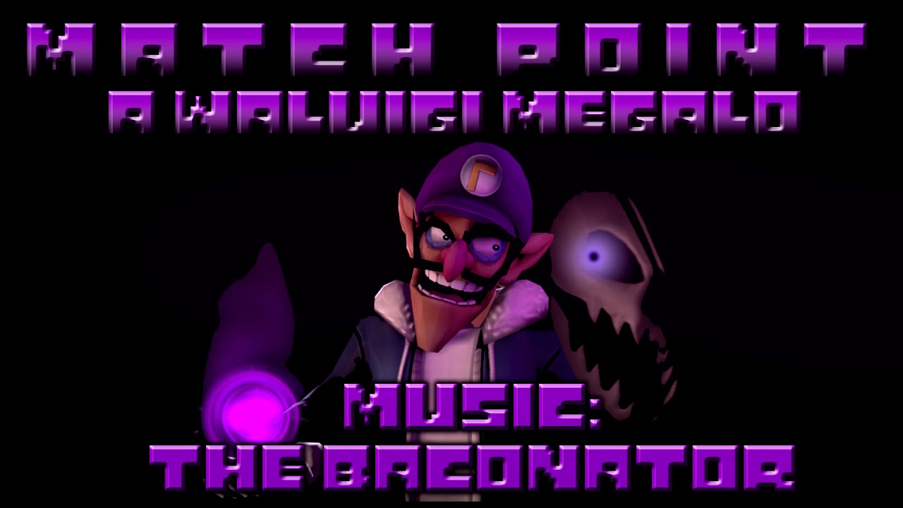 MATCH POINT - A WALUIGI MEGALOVANIA (EXTENDED)