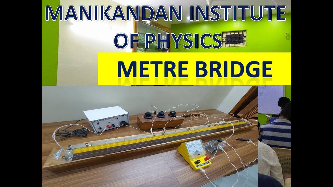 Metre Bridge Experiment : To find Resistance of a given wire