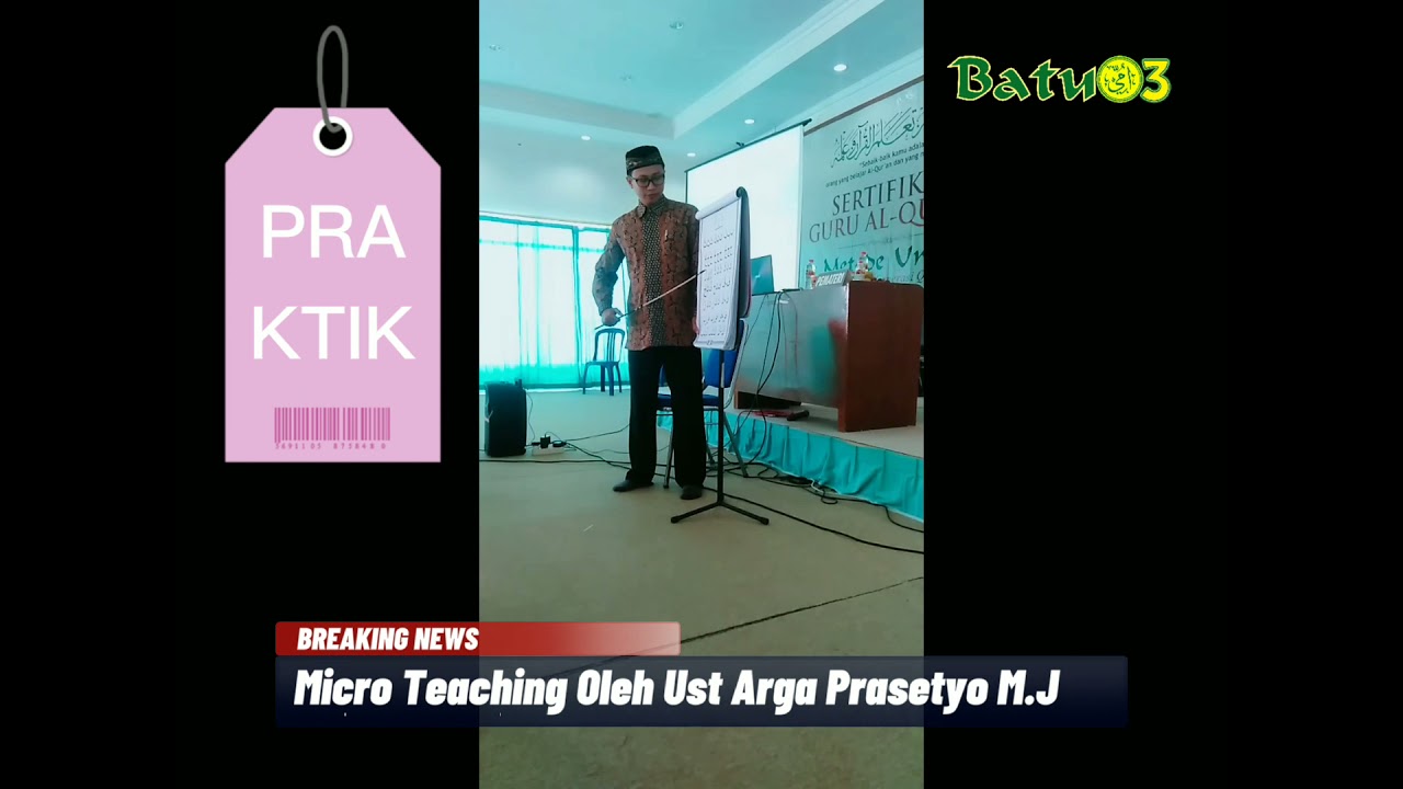 Praktik Micro Teaching Metode Ummi Oleh Ust Arga Prasetyo M.J