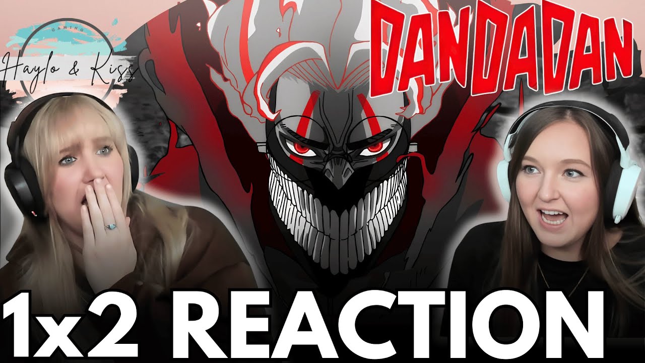 OKARUN IS EPIC ❤️‍🔥 | DANDADAN | Reaction 1x2