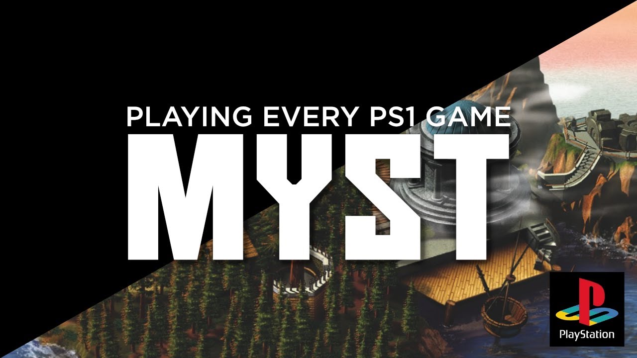 MYST | Playing Every PS1 Game