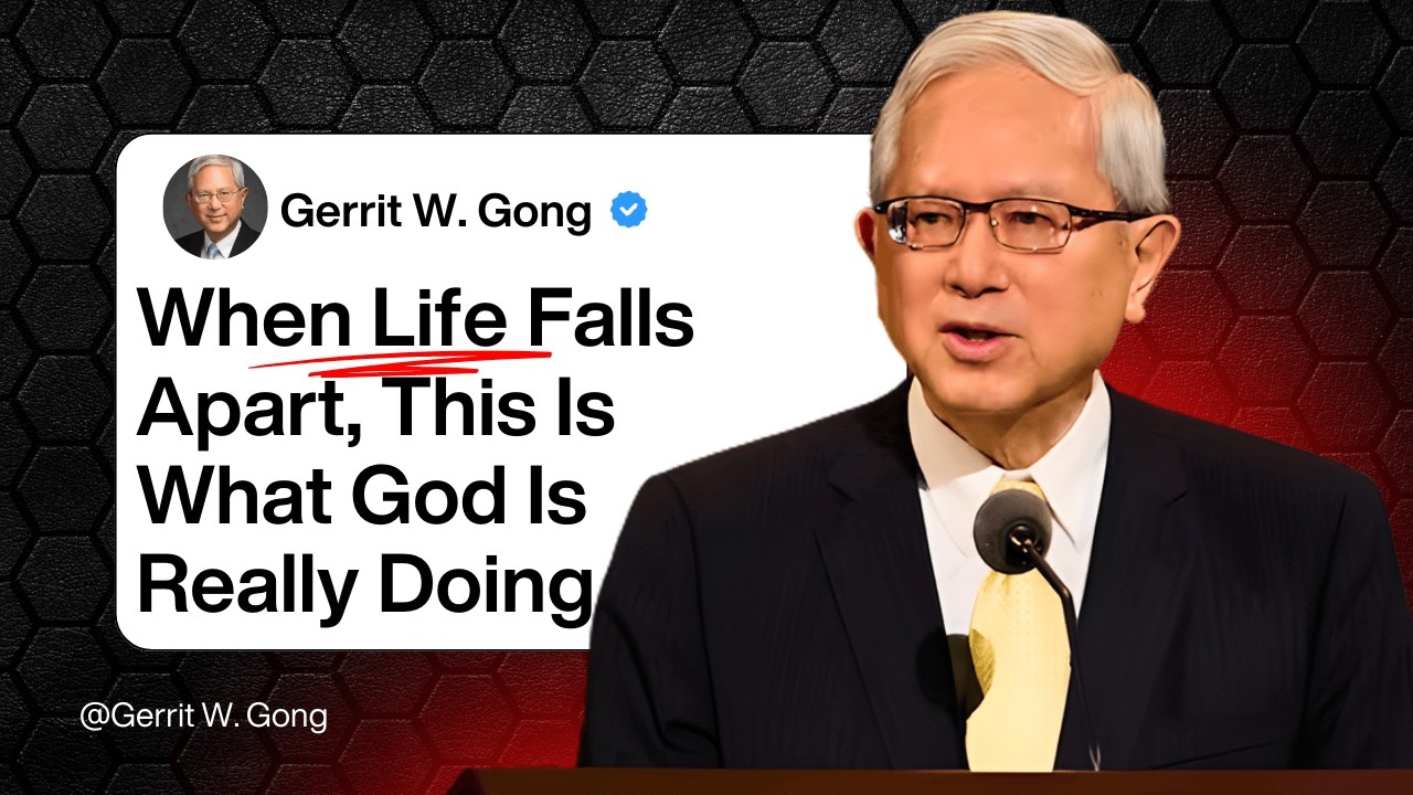 Gerrit W. Gong | When Life Falls Apart, This Is What God Is Really Doing