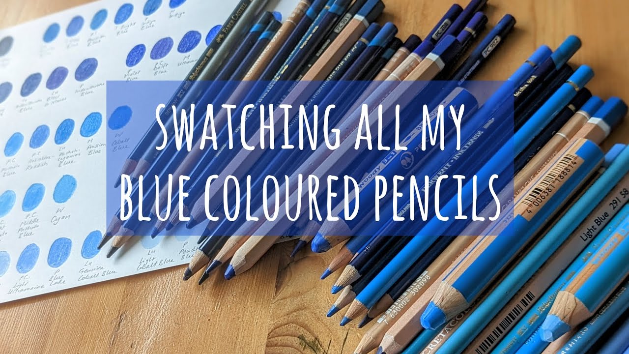 Swatching All My Blue Coloured Pencils! Luminance, Polychromos, Prismacolor, Derwent Inktense, Woody