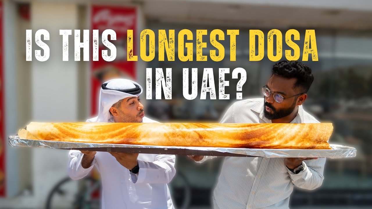 Is This The Longest Dosa in UAE? | Searching for Dubai’s Biggest and Longest Dosa😱