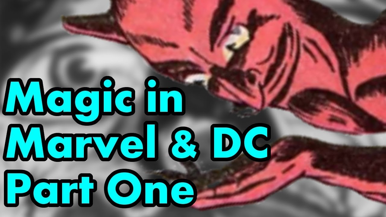 История и философия магии в комиксах Marvel и DC (Часть 1): Маги комиксов