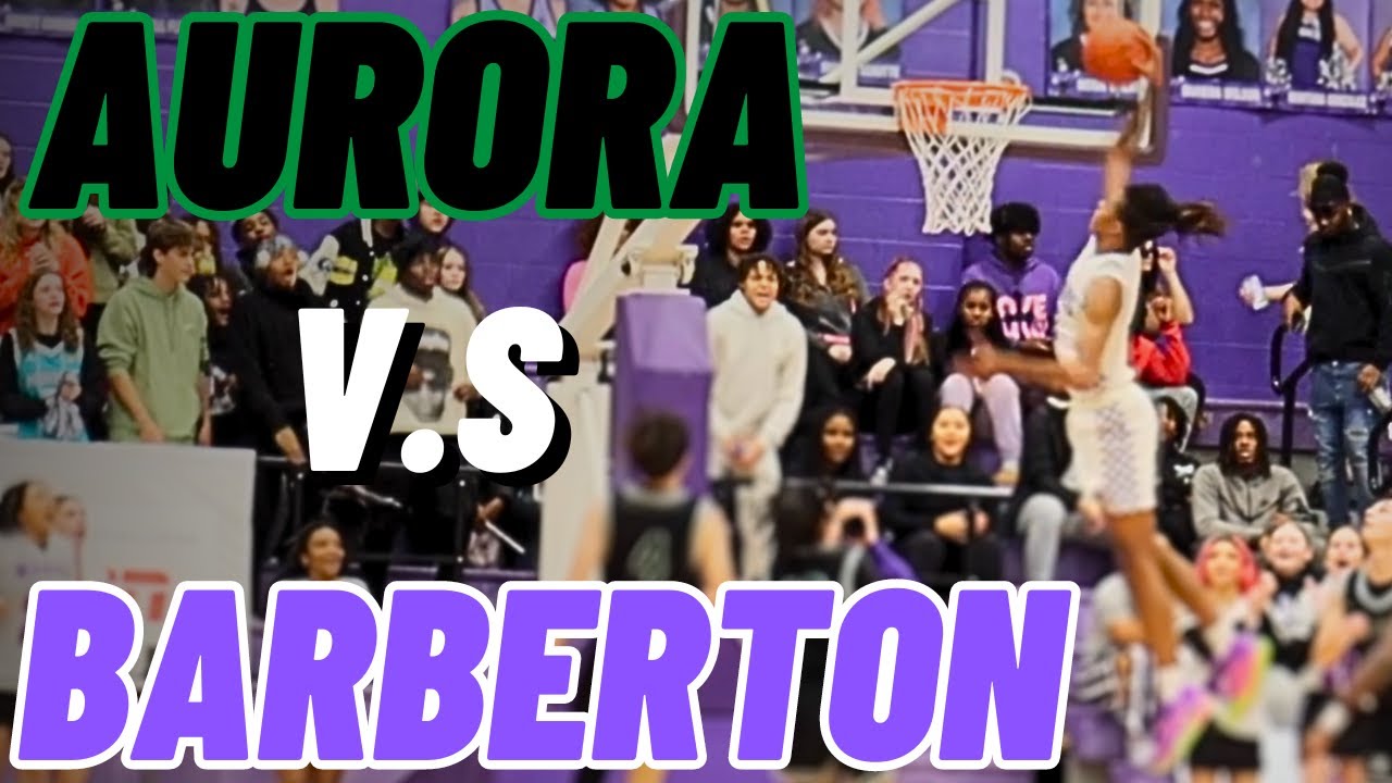 2024 Barberton Basketball v.s Aurora