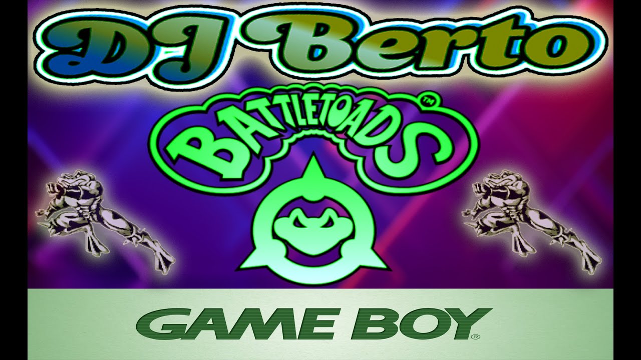 Dj Berto - Battletoads GAME BOY