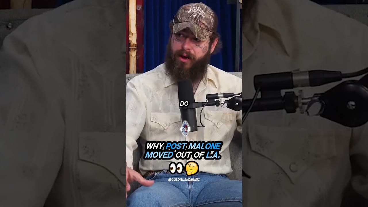 Why Post Malone MOVED OUT of L.A. 👀🤔