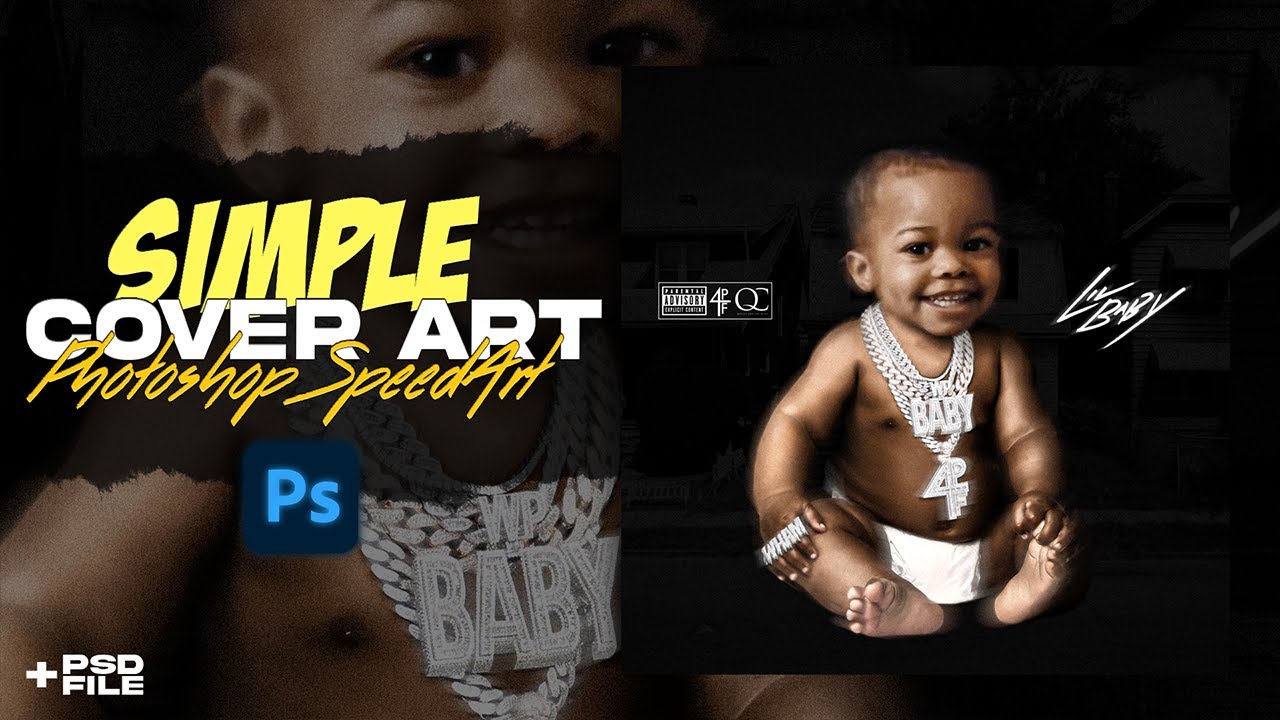 Simple Cover Art Design | Photoshop Tutorial | Lil Baby