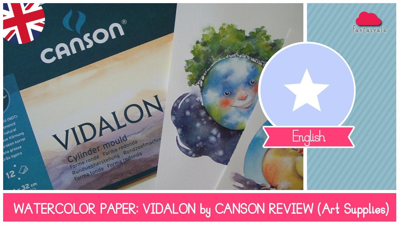 Watercolor paper: VIDALON by Canson (ART supplies review by Fantasvale)