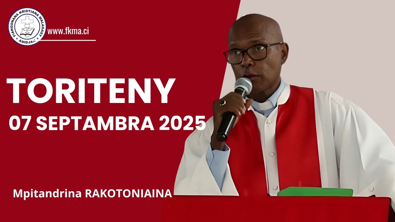 Toriteny 07 Septambra 2025