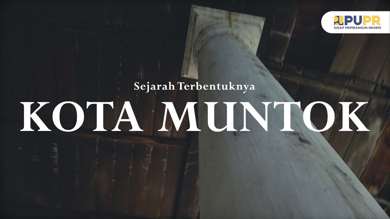 Sejarah Terbentuknya Kota Muntok | Kota Pusaka Muntok Part 1