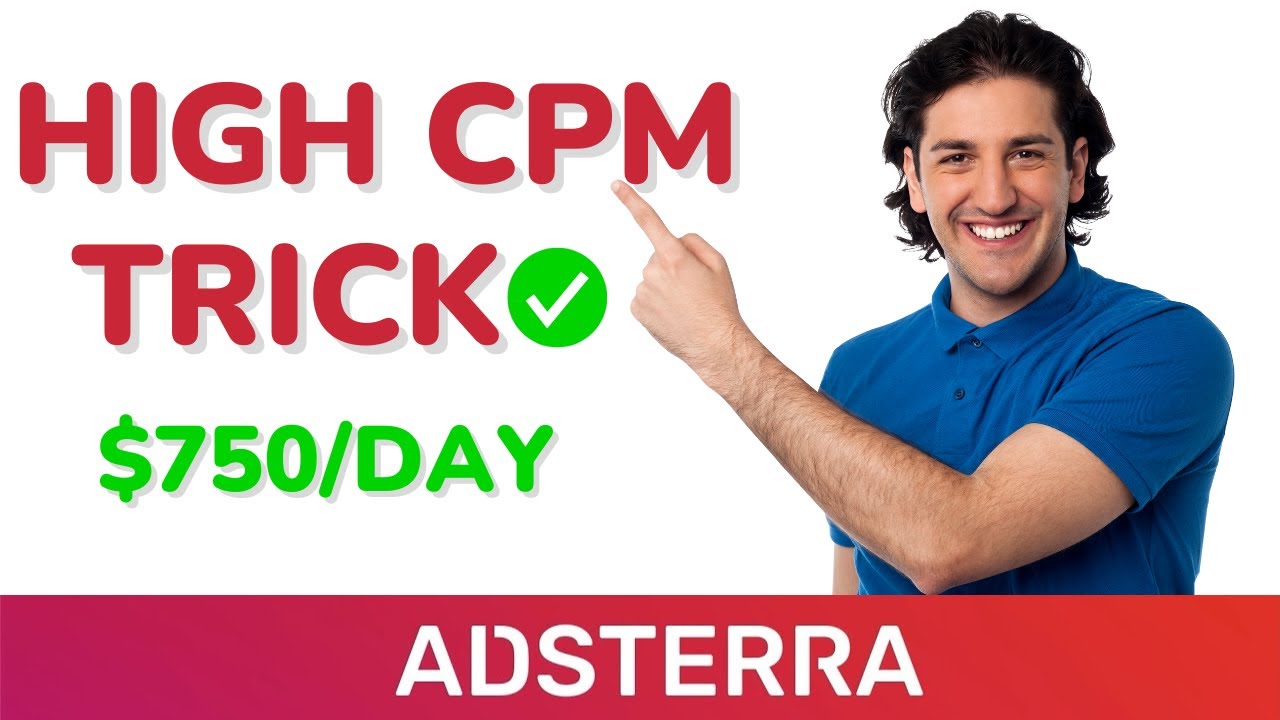 Trucos probados para obtener un CPM alto con enlaces directos de Adsterra (Gu&iacute;a 2024)