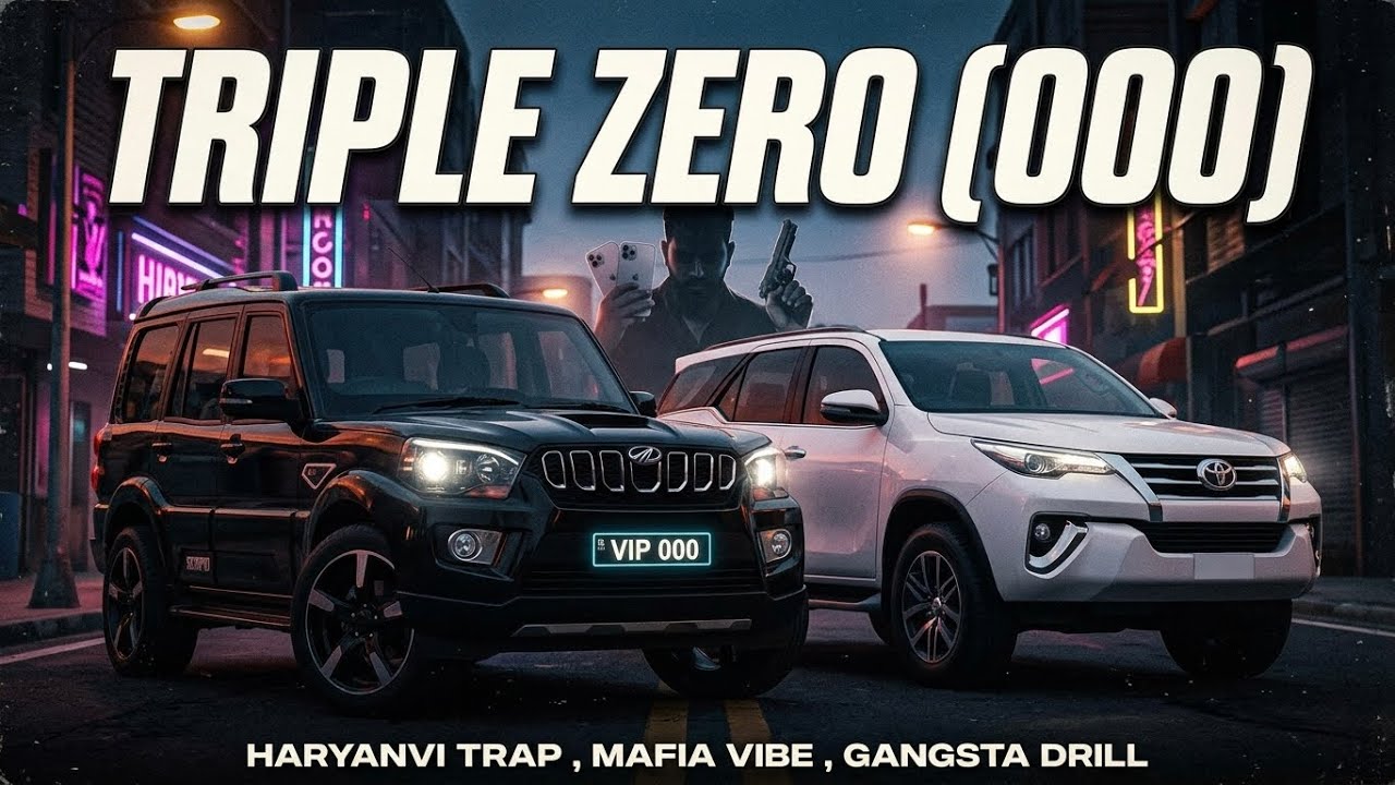 TRIPLE ZERO (000)⚜️ - Official Music Video | Haryanvi Mafia Trap 2026