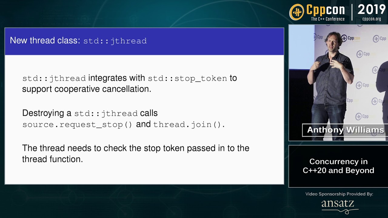 Concurrency in C++20 and Beyond - Anthony Williams - CppCon 2019
