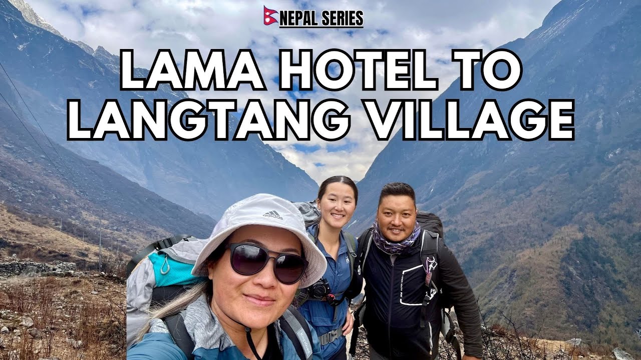Langtang Valley Trek: Trekking Lama Hotel to Langtang Village