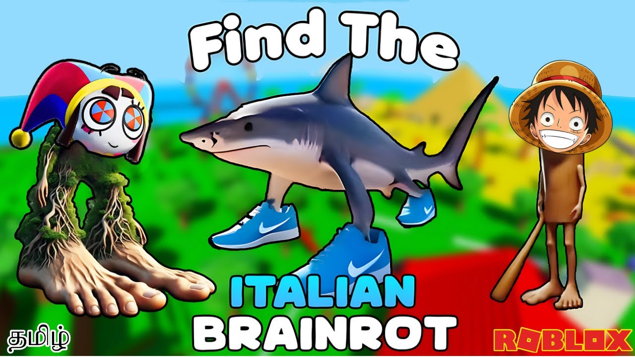 Roblox Find Italian Brainrot 176 Fun Gameplay in Tamil | Earth gamer