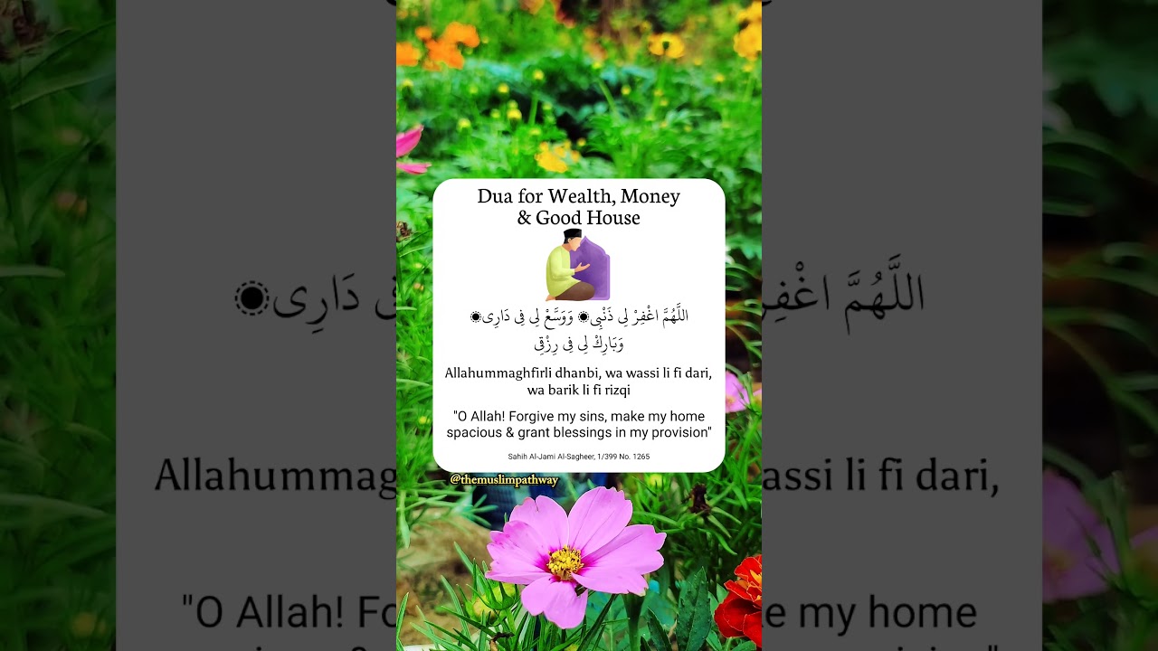 Dua for Wealth, Money & Good House