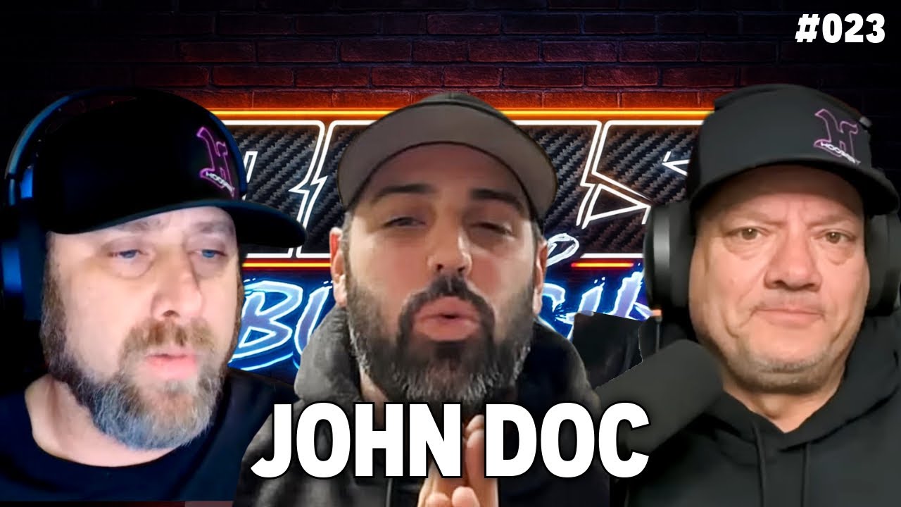 BOOST & BULLSH*T EP. 23 FT. JOHN DOC