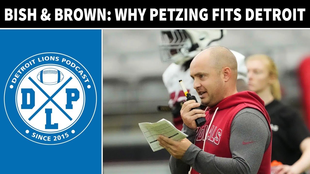 Bish & Brown: Why Drew Petzing Fits Detroit | Detroit Lions Podcast