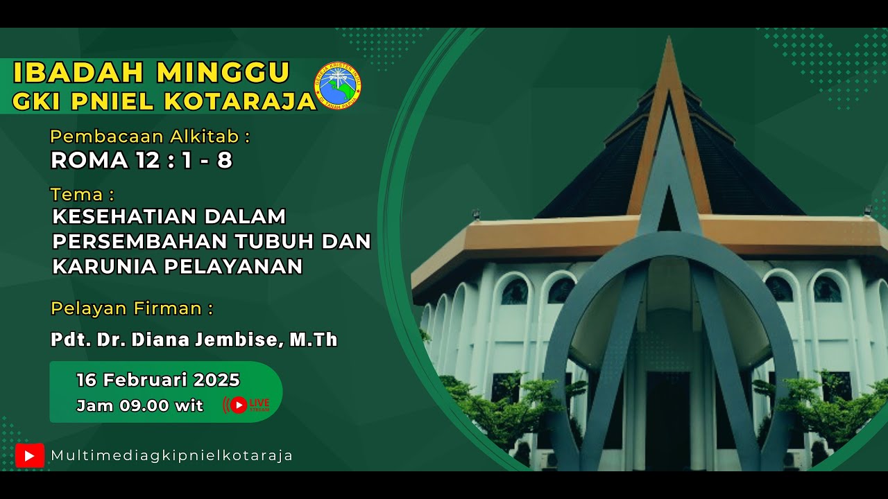 IBADAH MINGGU 16 FEBRUARI 2025 || JEMAAT GKI PNIEL KOTARAJA.