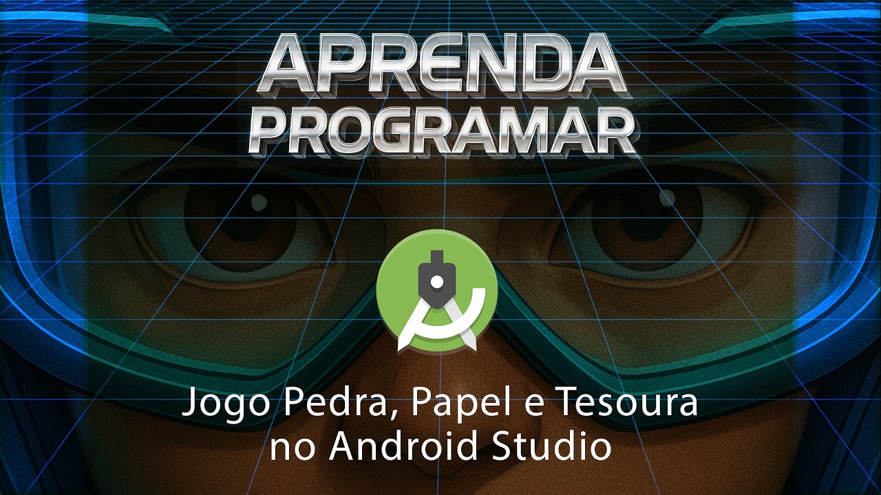 Android Studio e Java: Tutorial Completo - Desenvolva o Jogo Pedra, Papel e Tesoura (Jó Ken Pô)