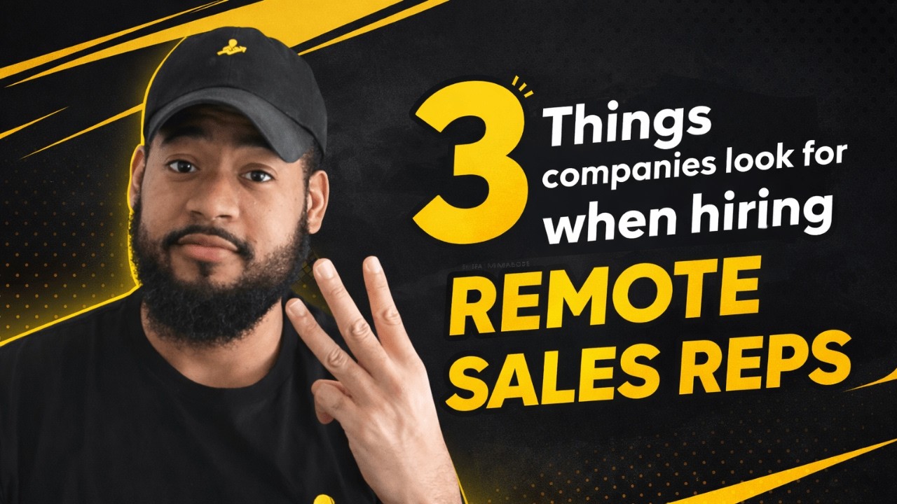 3 Things companies look for when hiring remote sales reps