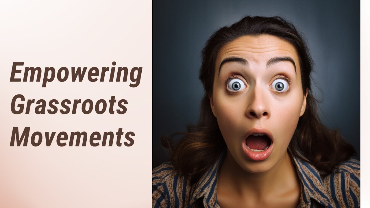 Grassroots Movements: The Power of People in Politics