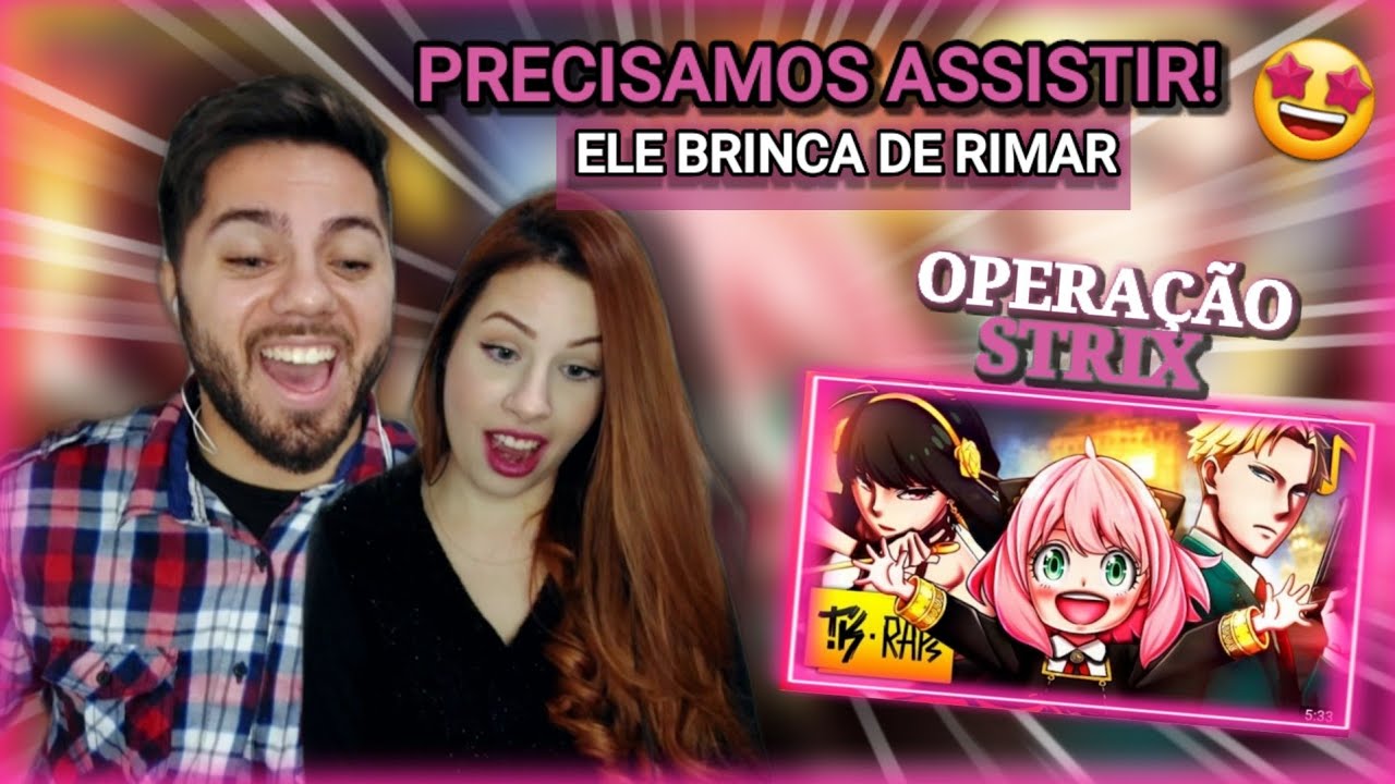 REACT Rap Operação Strix ( Spy x Family ) Feat. May Abreu e Giu Matsu // TK RAPS | BG React