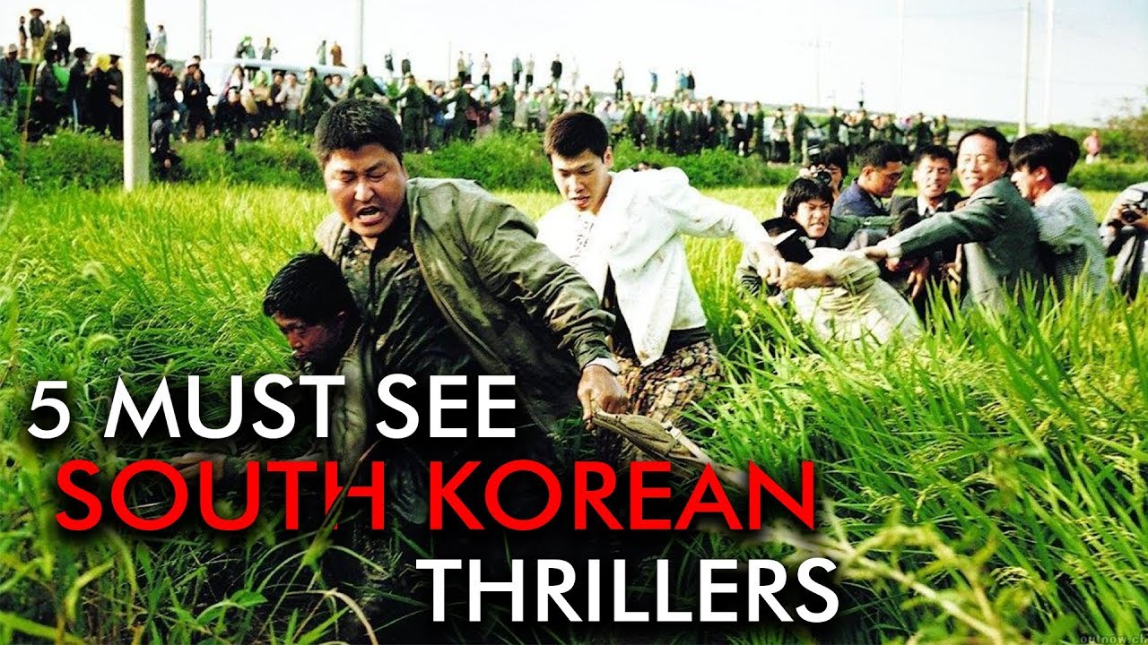 5 Must-See Films | South Korean Thrillers