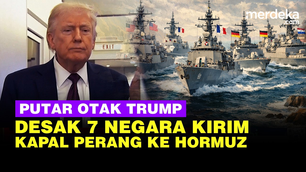 Trump AS Putar Otak Selat Hormuz Ditutup, Desak 7 Negara Kirim Kapal Perang Serang Iran