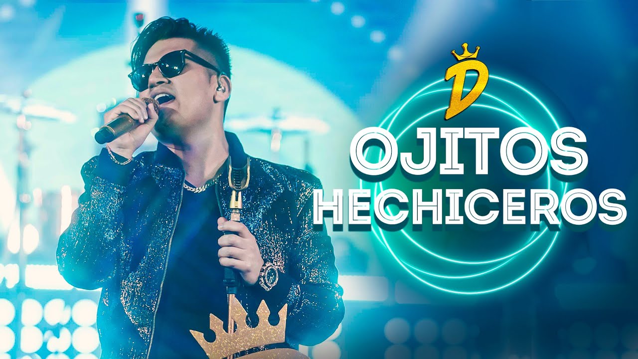 Deyvis Orosco - Ojitos Hechiceros