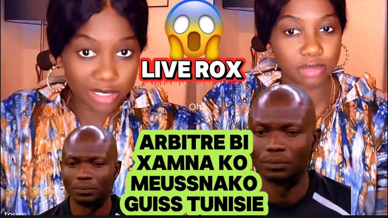 En live rox leral cas wakh aye balles arbitre bi Afcon maroc Sénégal