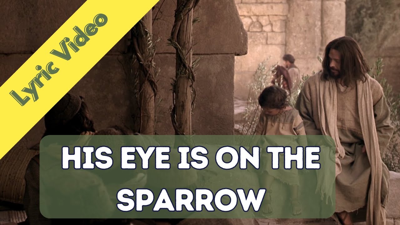 His Eye is on the Sparrow | Hymns for Home and Church #1005