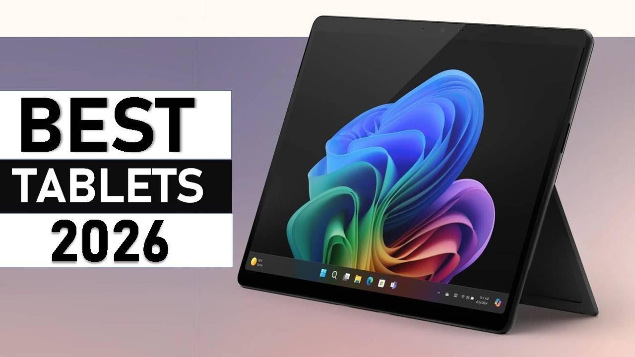 [Top 5] Best Tablets of 2026