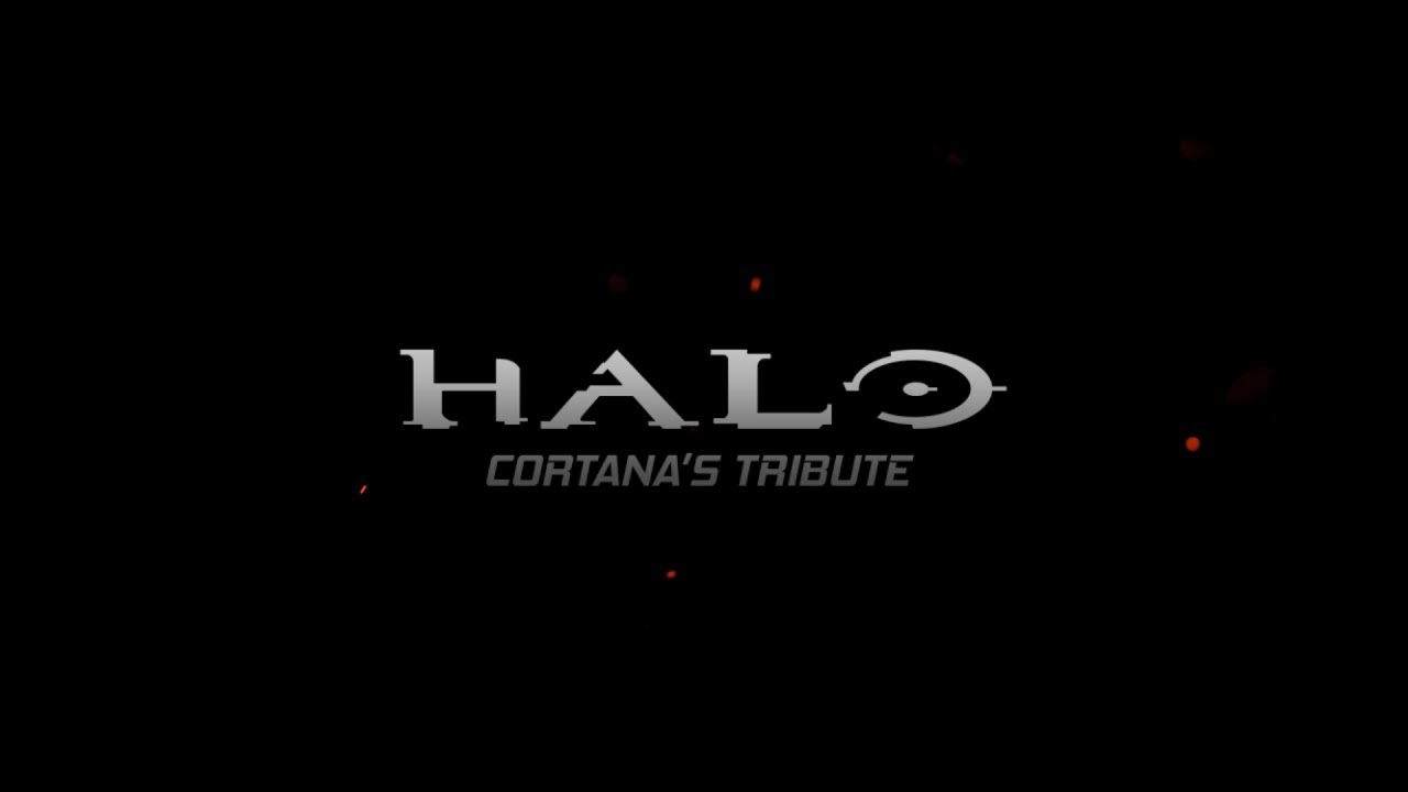 Halo - Cortana's Tribute - Cinematic Feat. 