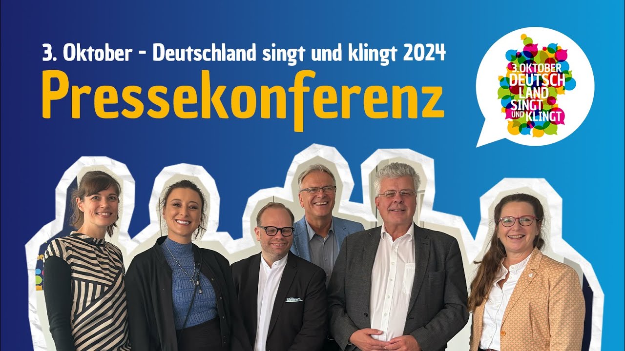 Pressekonferenz von 3. Oktober - Deutschland singt und klingt 2024