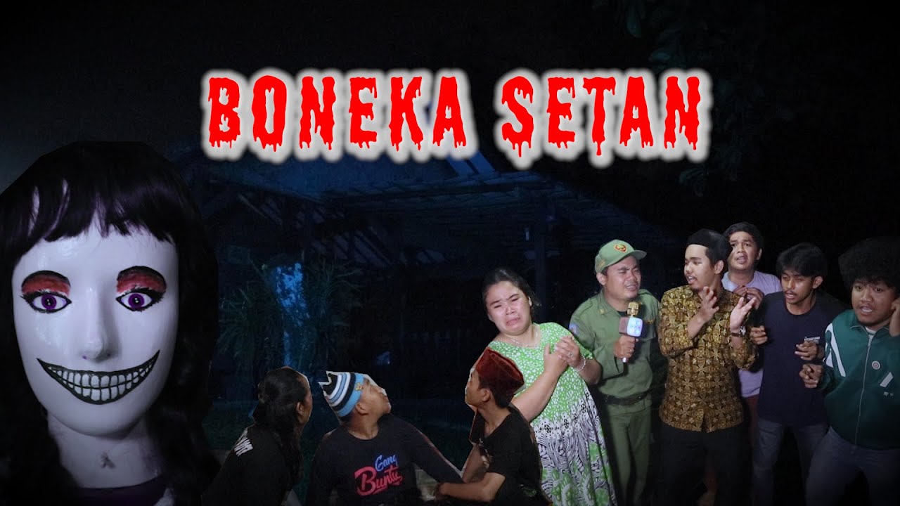 SERIAL KOMEDI : BONEKA SETAN
