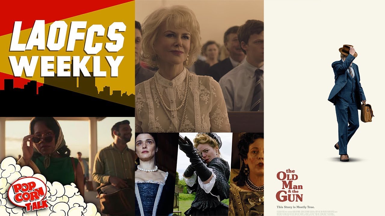 Robert Redford&rsquo;s Final Performance, Best Supporting Actress Predictions, & More | LAOFCS Weekly Ep.9
