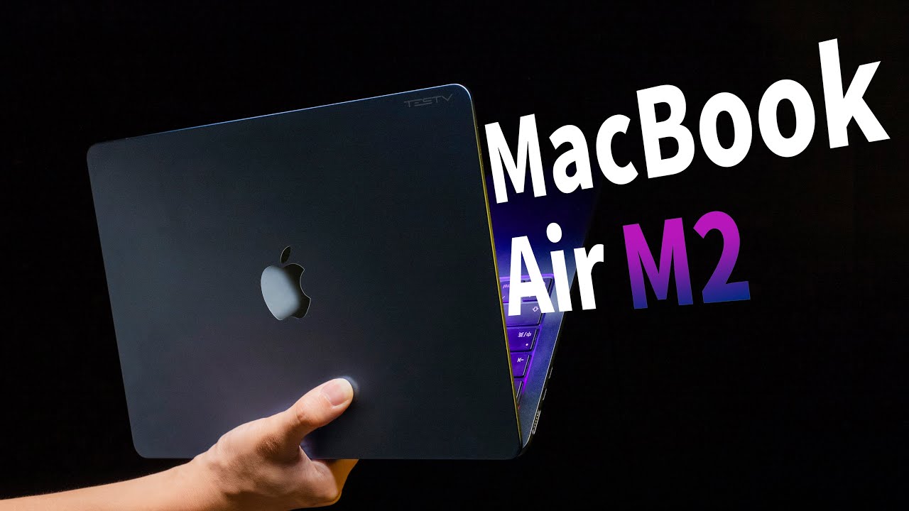 M2的MacBook Air好、快，但不一定适合你【值不值得买第569期】