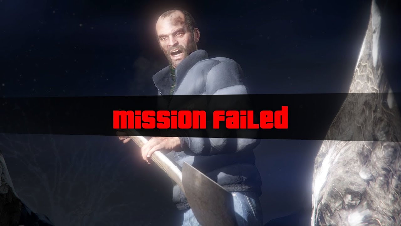 Миссия провалена | Закопать топор | GTA 5