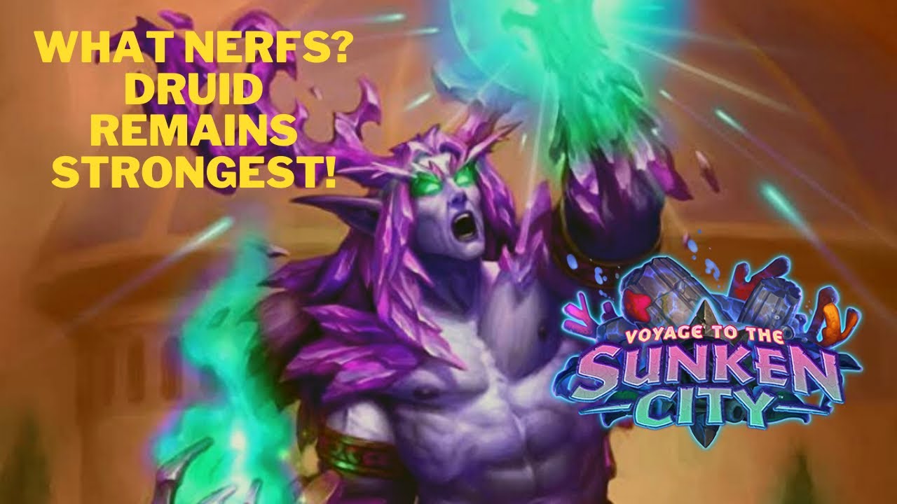 Post-Nerf Ramp Druid | Legend | Hearthstone - Voyage to the Sunken City