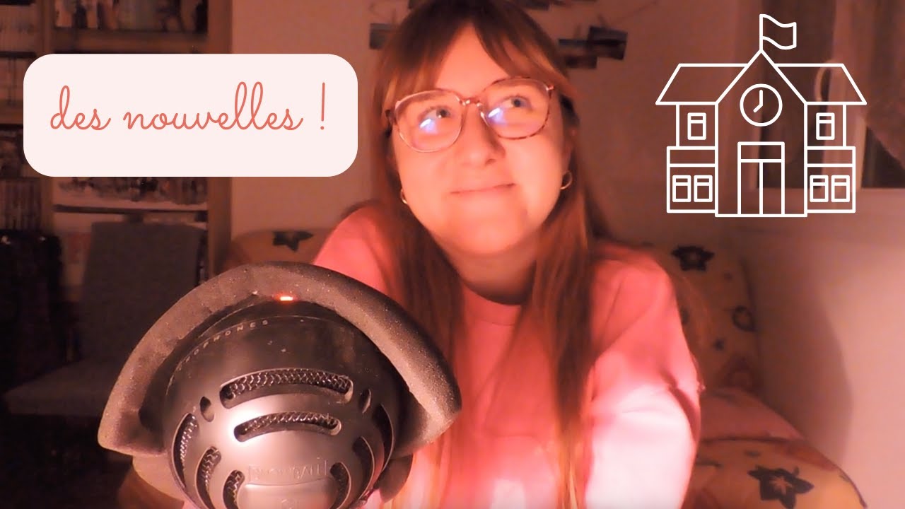 ASMR FR 💤 Blabla n°8 : ENFIN des nouvelles ! 🎉 (chuchotements)