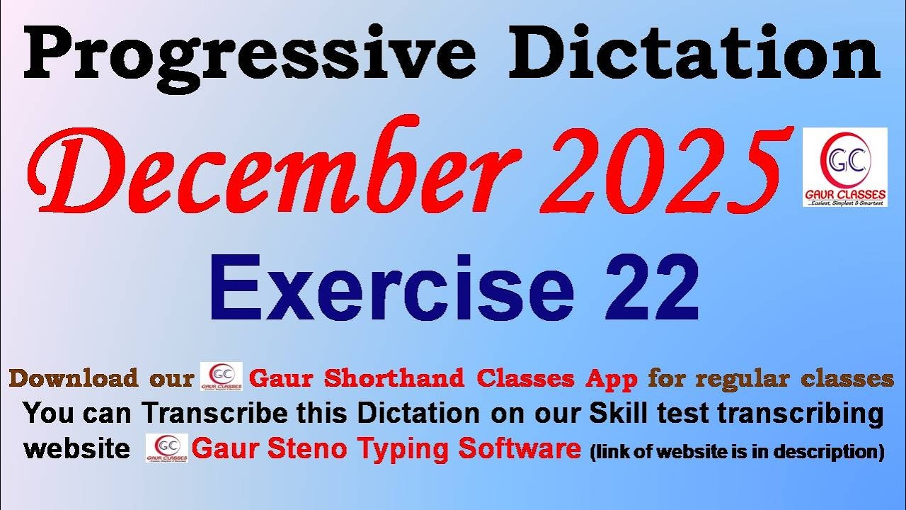 Progressive December 2025 Dictation 80 WPM 100 WPM || Gaur Shorthand Classes | SSC English Shorthand