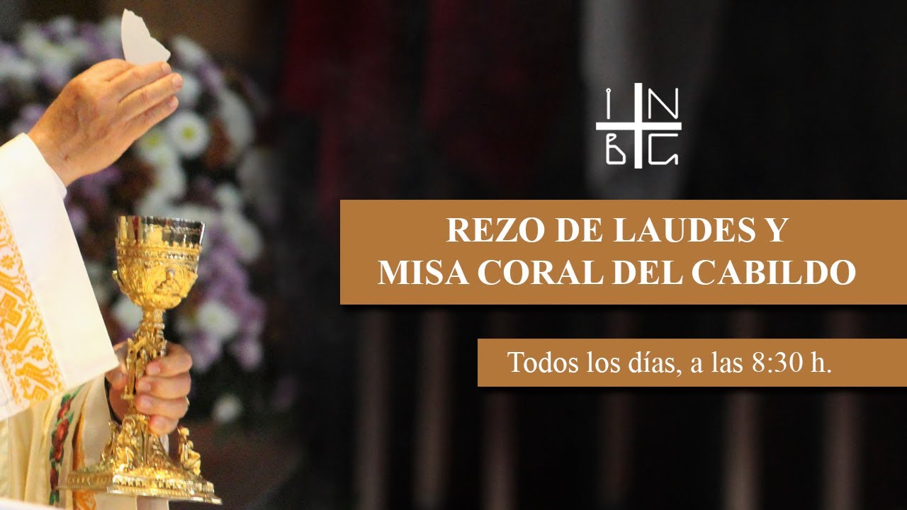 Rezo de Laudes y Misa Coral del Cabildo, 23 de enero de 2026, 8:30 h.