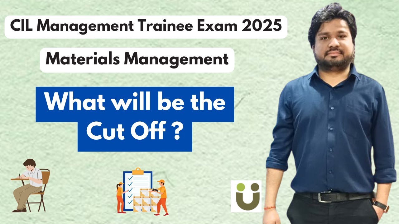 Cut Off - Materials Management - CIL Management Trainee Exam 2025