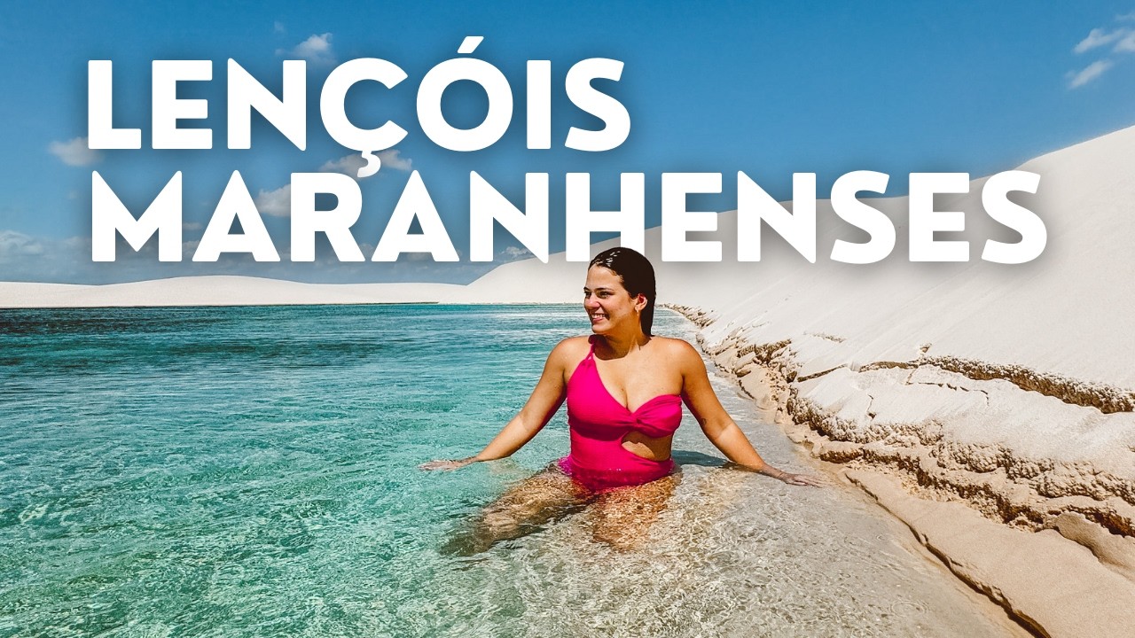 LENÇÓIS MARANHENSES | Roteiro Completo (Santo Amaro, Barreirinhas e Atins) com valores e dicas