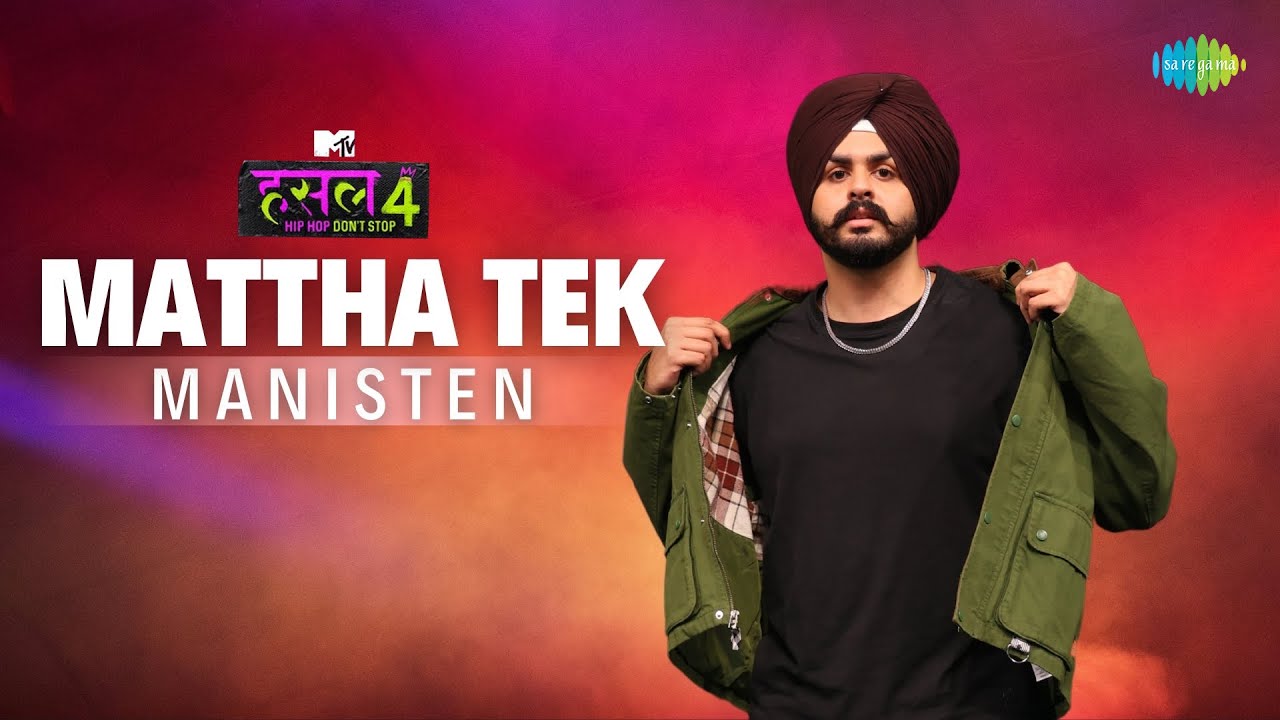 Mattha Tek | Manisten | MTV Hustle 4