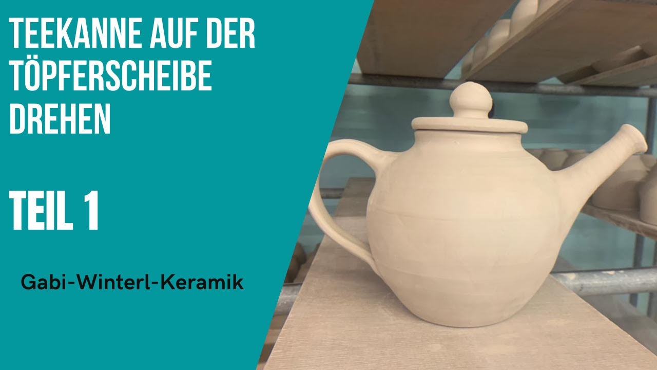 Drehen einer Teekanne auf der Töpferscheibe Teil 1 - Gabi Winterl Keramik